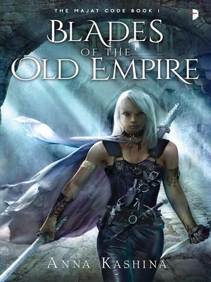 cover image of Blades of the Old Empire